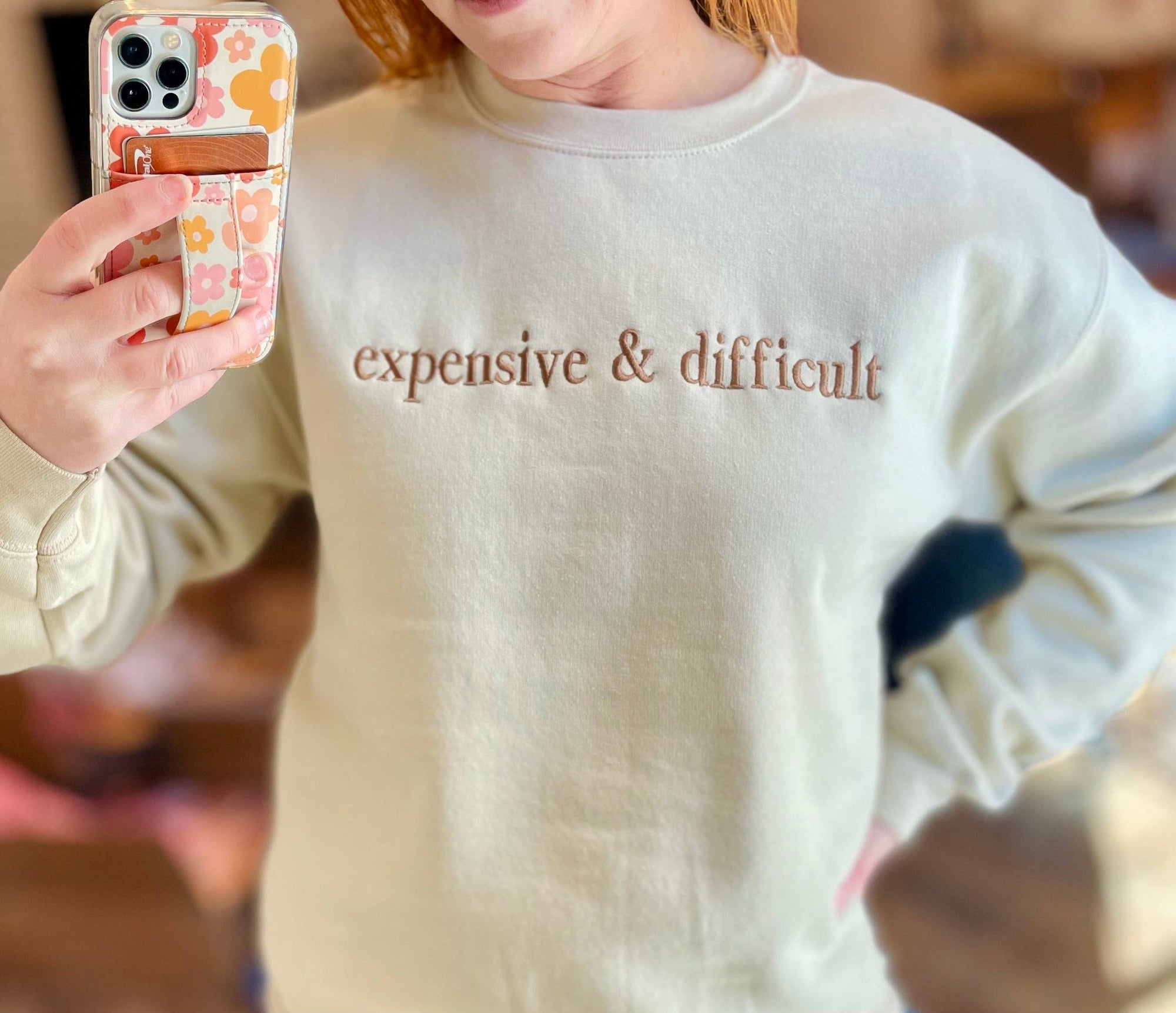 Expensive & Difficult Sweatshirt